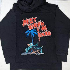 Rest When I’m Dead Hoodie